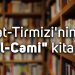 ət-Tirmizi’nin “əl-Cəmi” kitabı